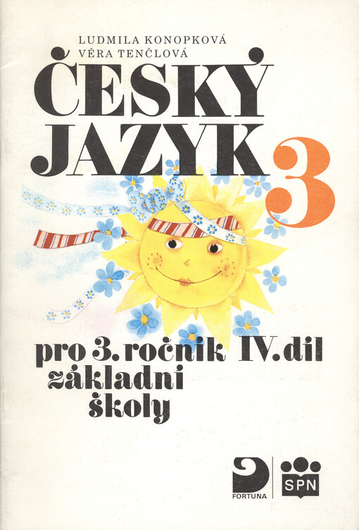 Český jazyk pro 3. ročník základní školy. Díl 4, IV. díl