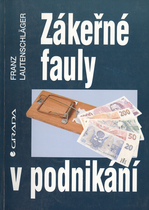 Zákeřné fauly v podnikání