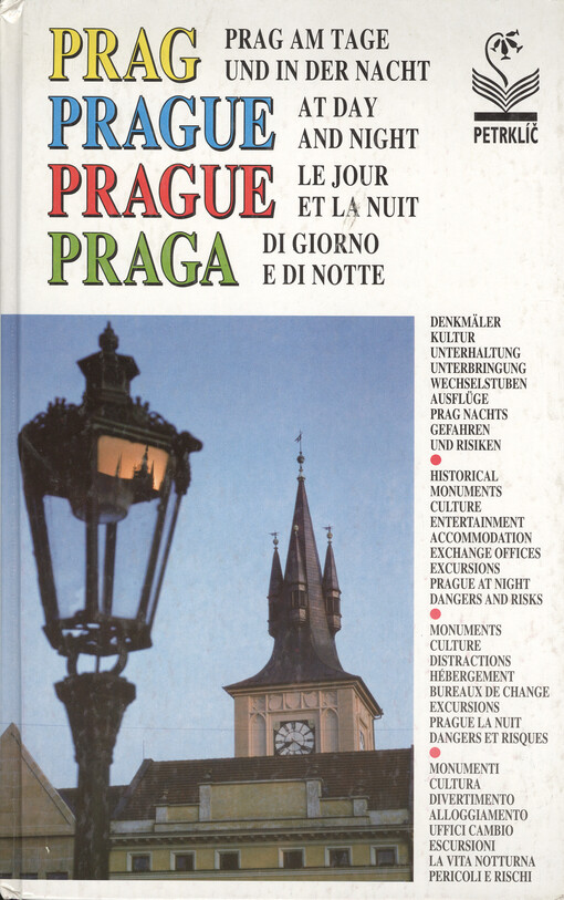 Prag am Tage und in der Nacht =Prague at day and night = Prague le jour et la nuit = Praga di giorno e di notte