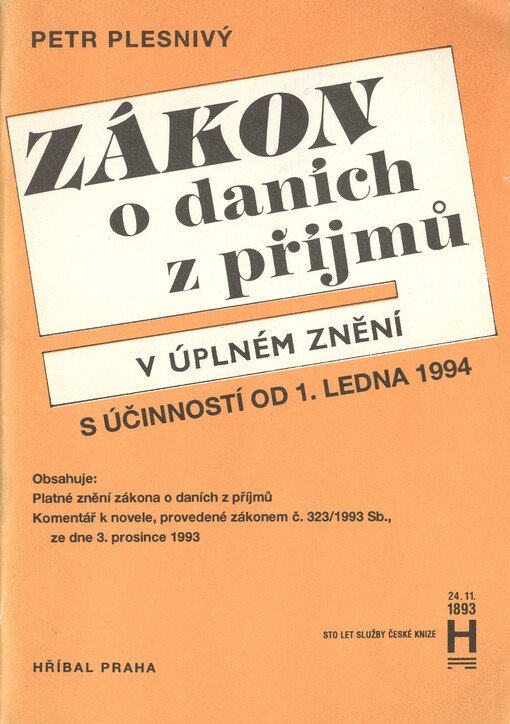 Zákon o daních z příjmů v úplném znění : súčinností od 1. ledna 1994
