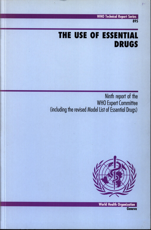 The use of essential drugs : ninth report of the WHO expert committee : including the revised model list of essential drugs