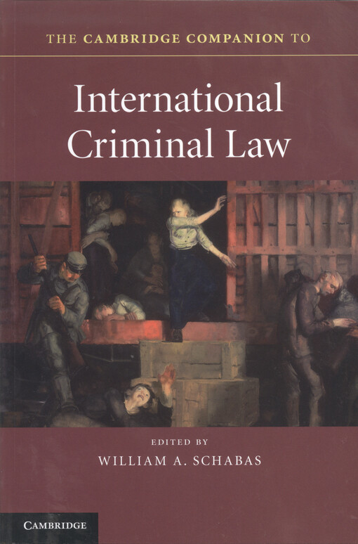 The Cambridge companion to international criminal law