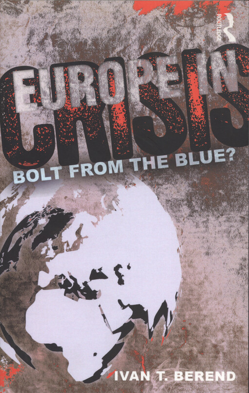 Europe in crisis : bolt from the blue?