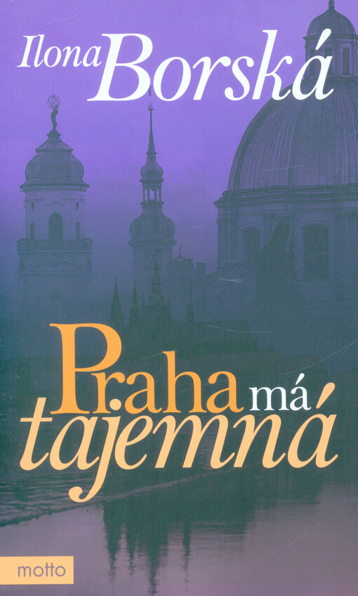 Praha má tajemná