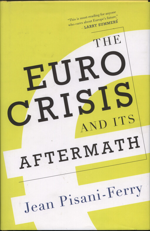 The euro crisis and its aftermath