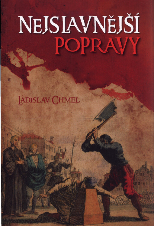 Nejslavnější popravy