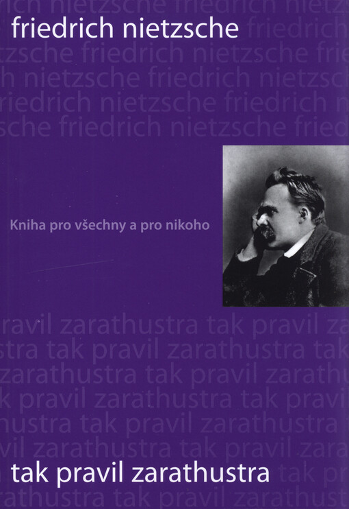 Tak pravil Zarathustra, Kniha pro všechny a pro nikoho (2015)