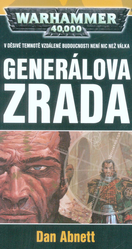 Warhammer 40 000 - Generálova zrada