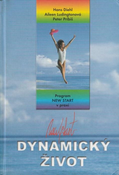 Dynamický život : program New start v praxi 