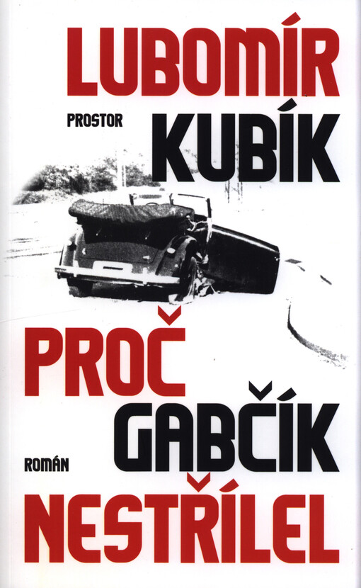 Proč Gabčík nestřílel