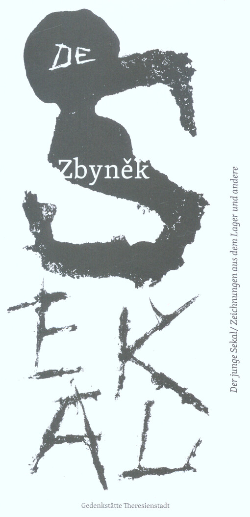 Zbyněk Sekal : der junge Sekal : Zeichnungen aus dem Lager und andere