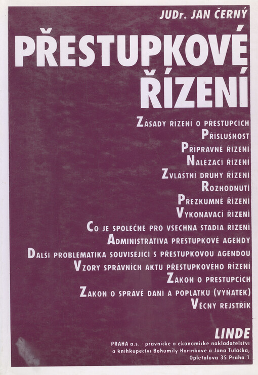 Přestupkové řízení : příručka pro praxi přestupkových orgánů obcí, okresních úřadů a dalších správních orgánů