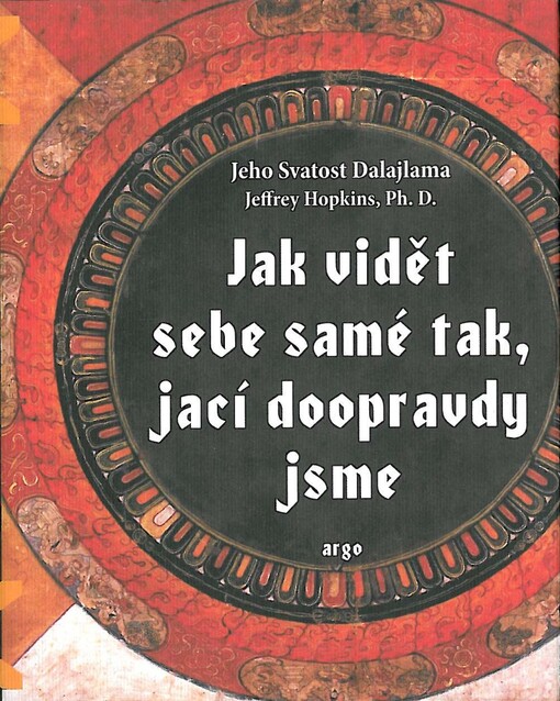 Jak vidět sebe samé tak, jací doopravdy jsme