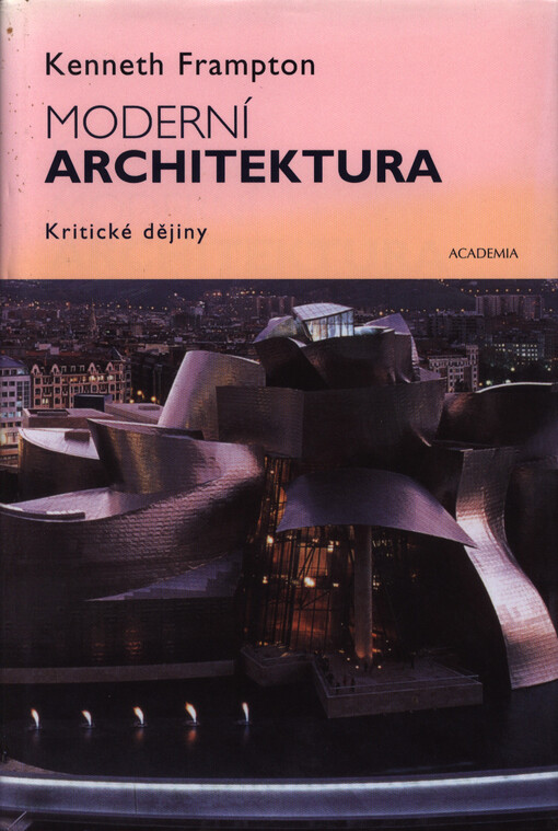 Moderní architektura: kritické dějiny