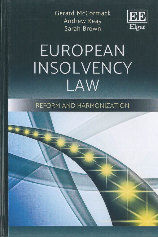 European insolvency law : reform and harmonisation