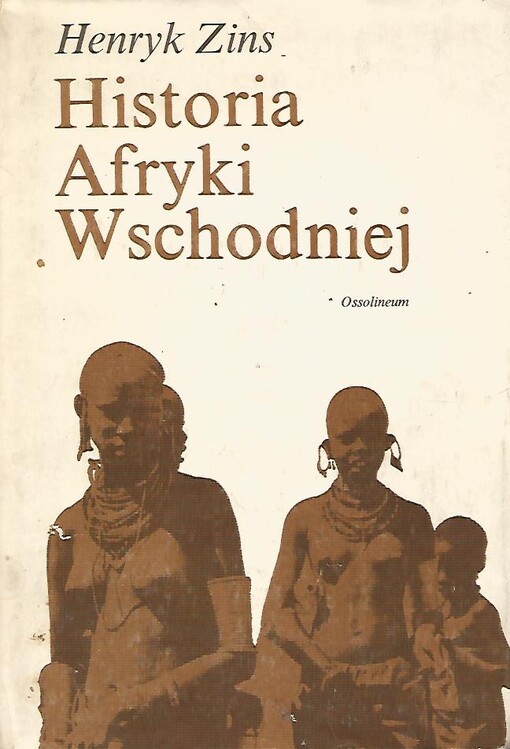Historia Afryki Wschodniej.