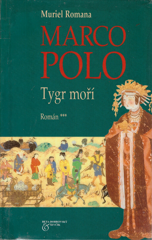 Marco Polo.Tygr moří