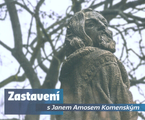 Zastavení s Janem Amosem Komenským