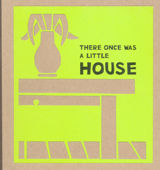 There once was a little house : Czech tale for children