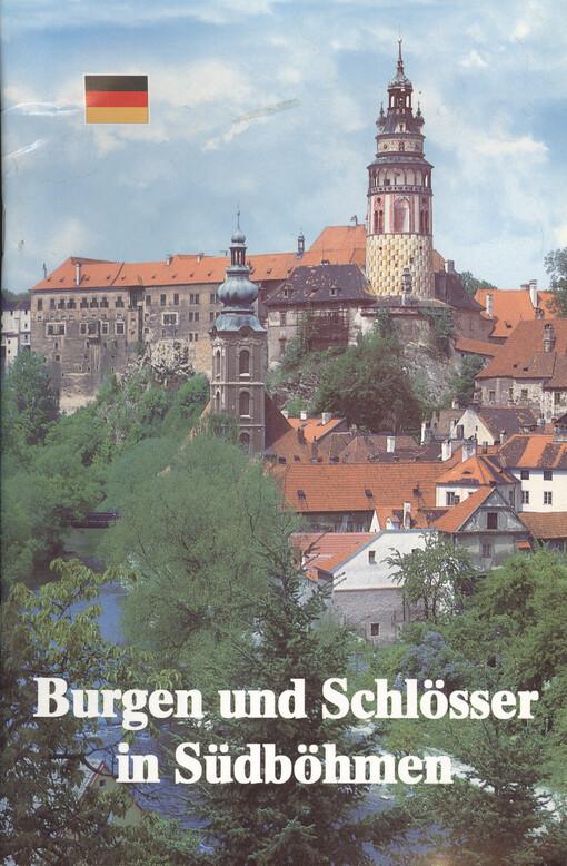 Burgen und Schlösser in Südböhmen