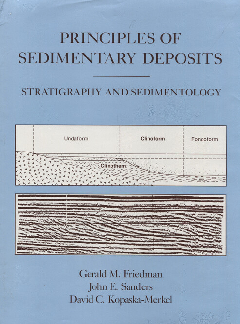 Principles of sedimentary deposits : stratigraphy and sedimentology