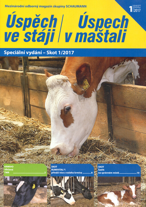 Úspěch ve stáji : odborný časopis pro moderní chov zvířat a výživu