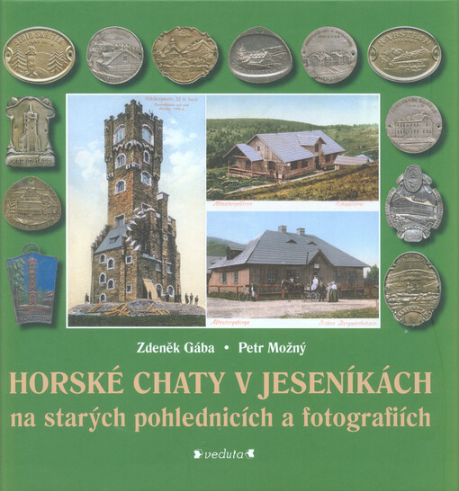 Horské chaty v Jeseníkách