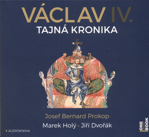 Václav  IV. : tajná kronika