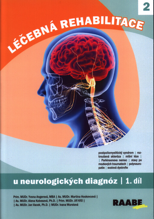 Léčebná rehabilitace u neurologických diagnóz - 1. díl