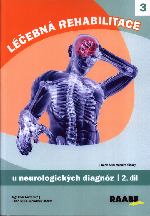 Léčebná rehabilitace u neurologických diagnóz - 2. díl
