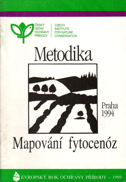 Metodika mapování fytocenóz významných z hlediska ochrany přírody a krajiny: verze 3.0