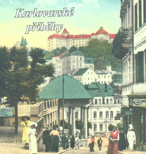 Karlovarské příběhy