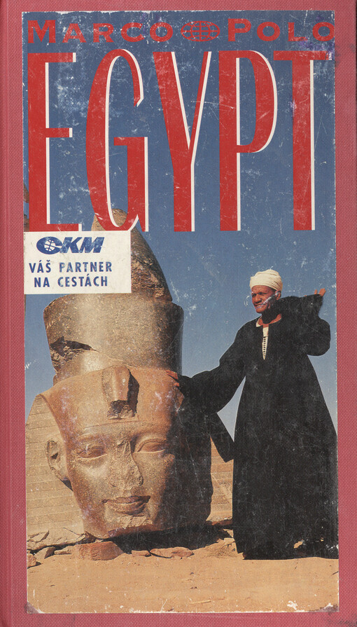Egypt :průvodce na cesty s osvědčenými tipy