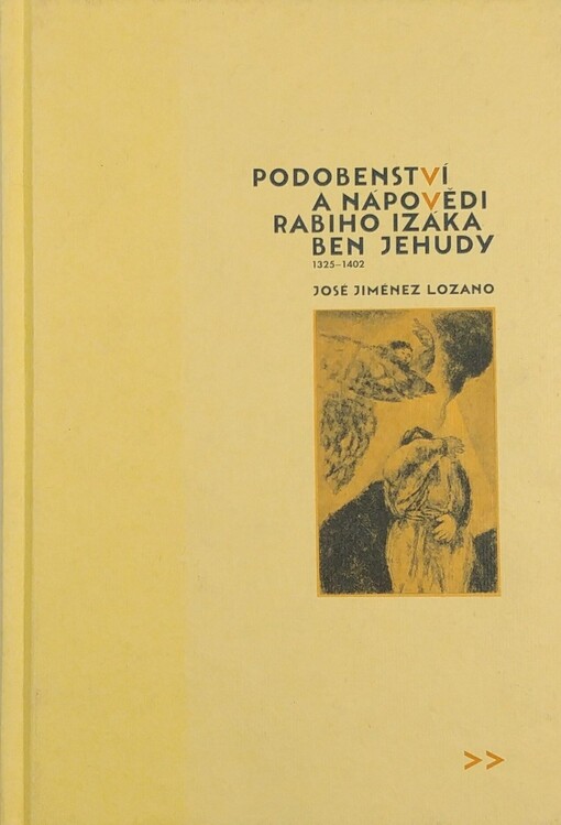 Podobenství a nápovědi rabiho Izáka ben Jehudy: 1325-1402