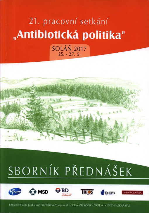Infekce v pediatrii : 21. pracovní setkání 
