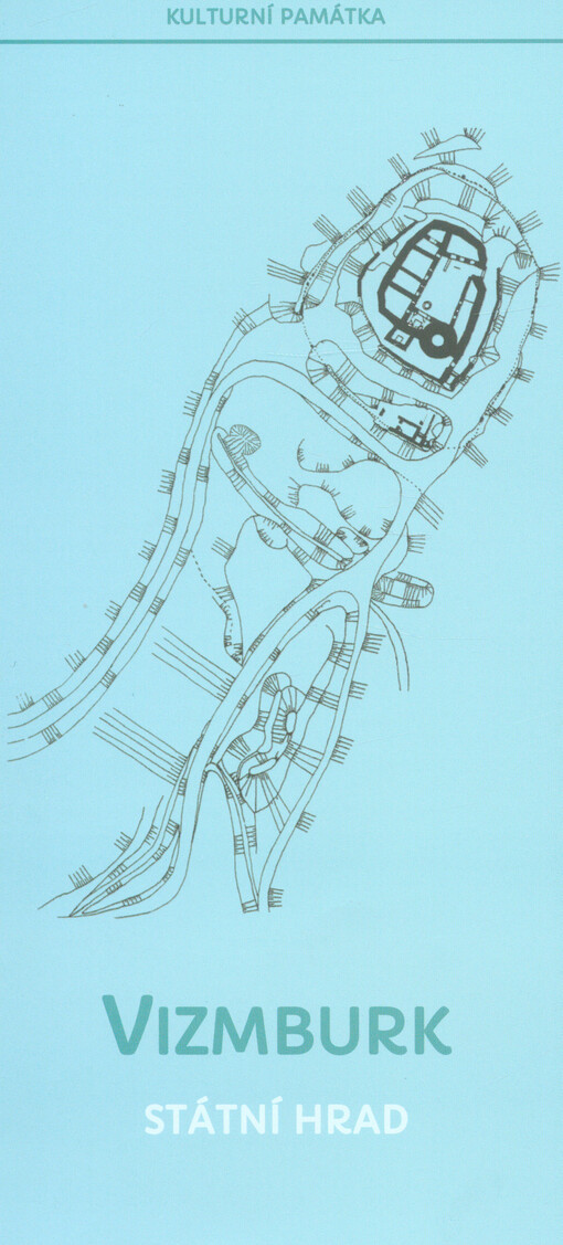 Vizmburk : státní hrad : kulturní památka