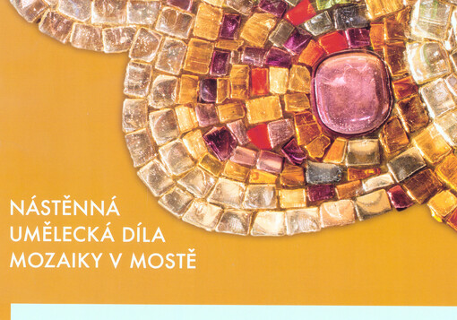 Nástěnná umělecká díla mozaiky v Mostě: katalog uměleckých děl