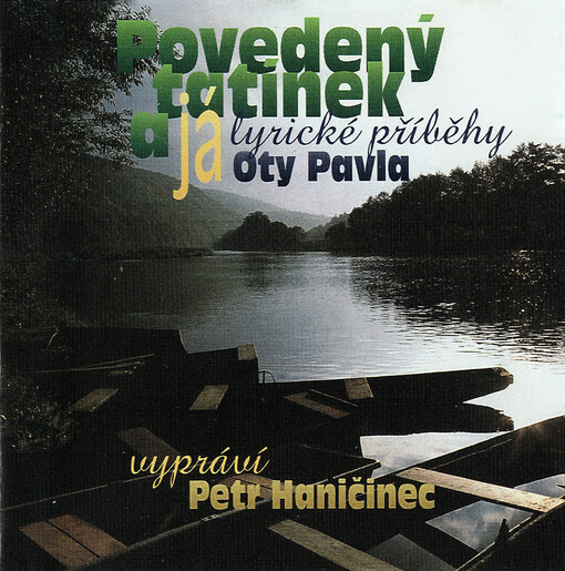 Povedený tatínek a já