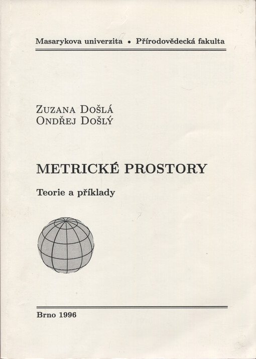 Metrické prostory: teorie a příklady