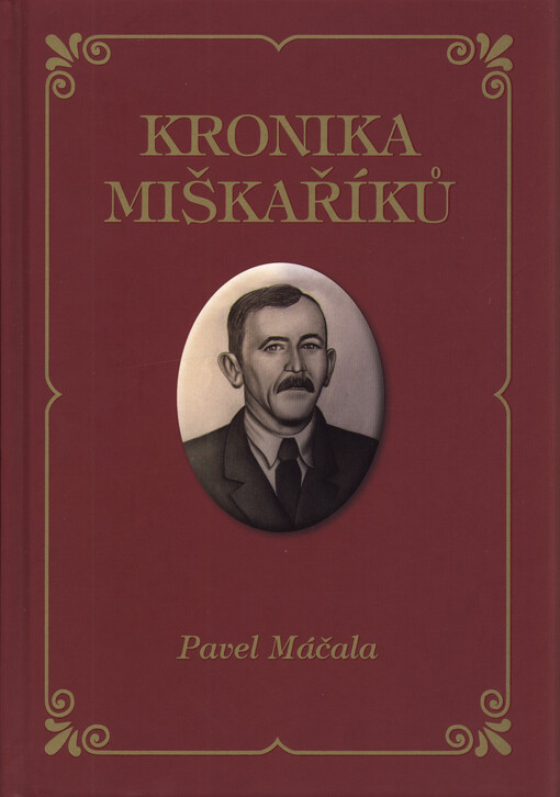 Kronika Miškaříků