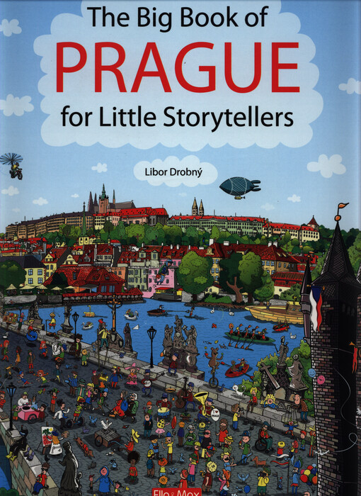 The Big Book of PRAGUE for Little Storytellers