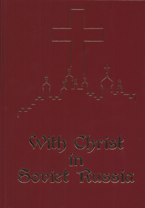 With Christ in Soviet Russia