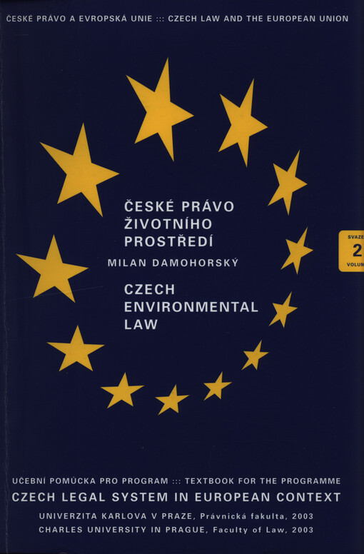 České právo životního prostředí =: Czech environmental law