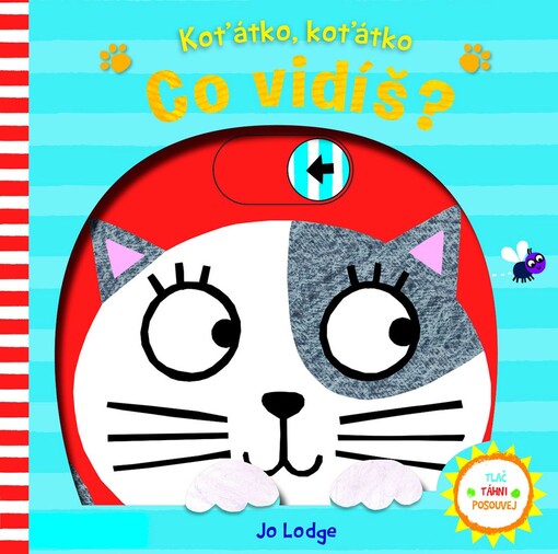 Koťátko, koťátko - Co vidíš?