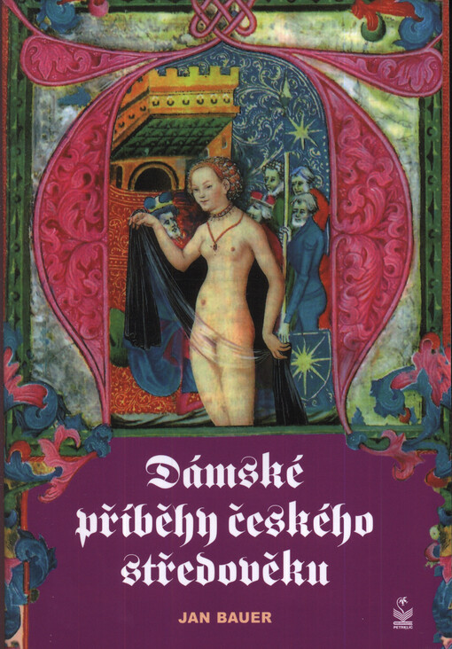 Dámské příběhy českého středověku