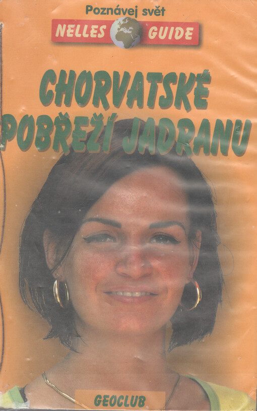 Chorvatské pobřeží Jadranu : cestovní příručka se 143 vyobrazeními a 18 mapami.