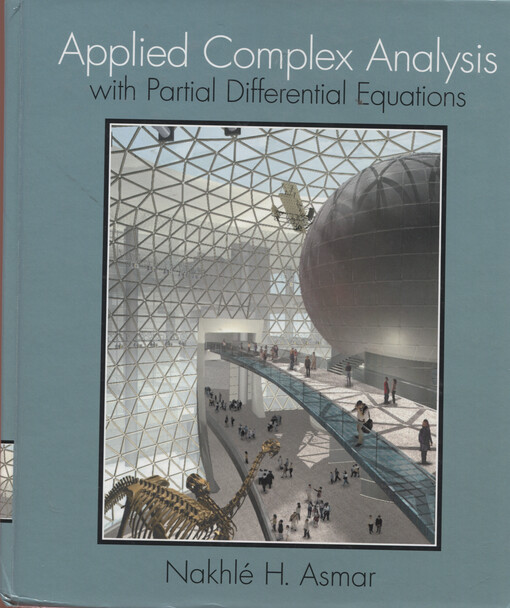 Applied complex analysis with partial differential equations