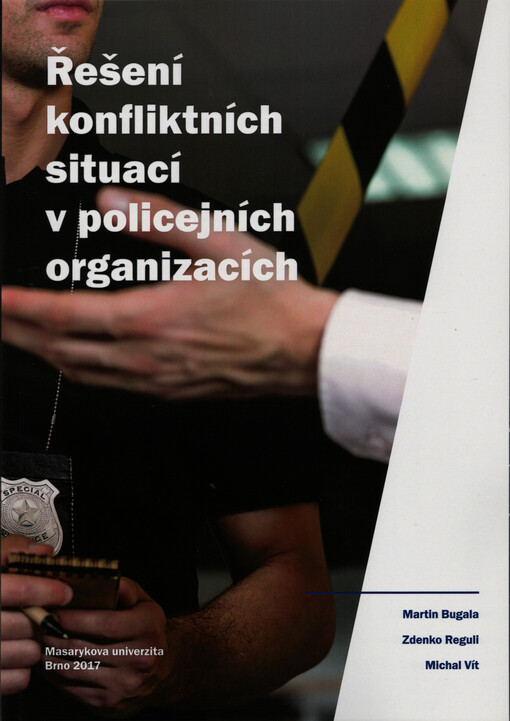 Řešení konfliktních situací v policejních organizacích