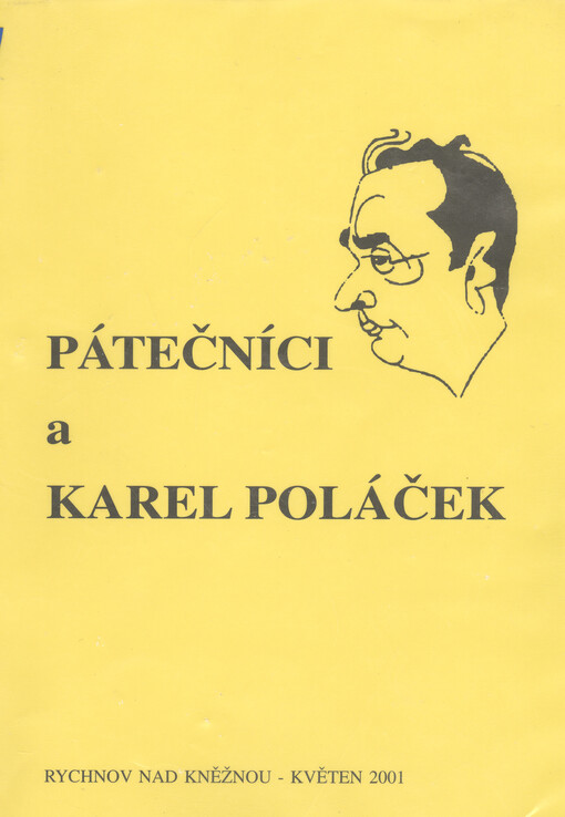 Pátečníci a Karel Poláček: sborník příspěvků ze sympozia ... Rychnov nad Kněžnou - květen 2001