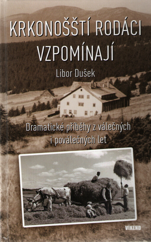 Krkonošští rodáci vzpomínají